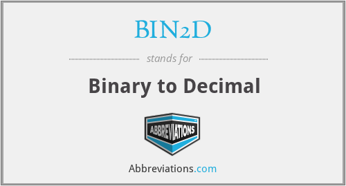 What is the abbreviation for binary to decimal?